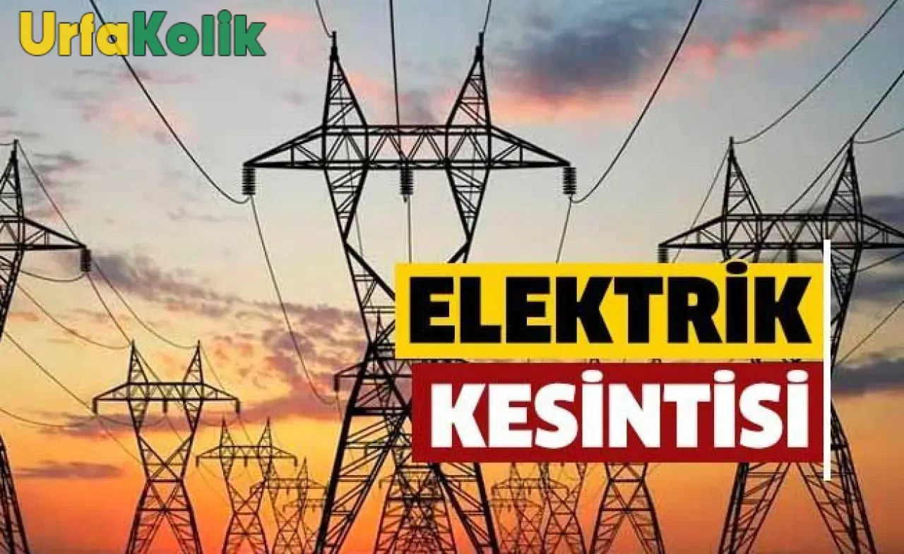 Şanlıurfa'da 3-4 Mart Tarihlerinde Elektrik Kesintisi Olacak Mahalleler